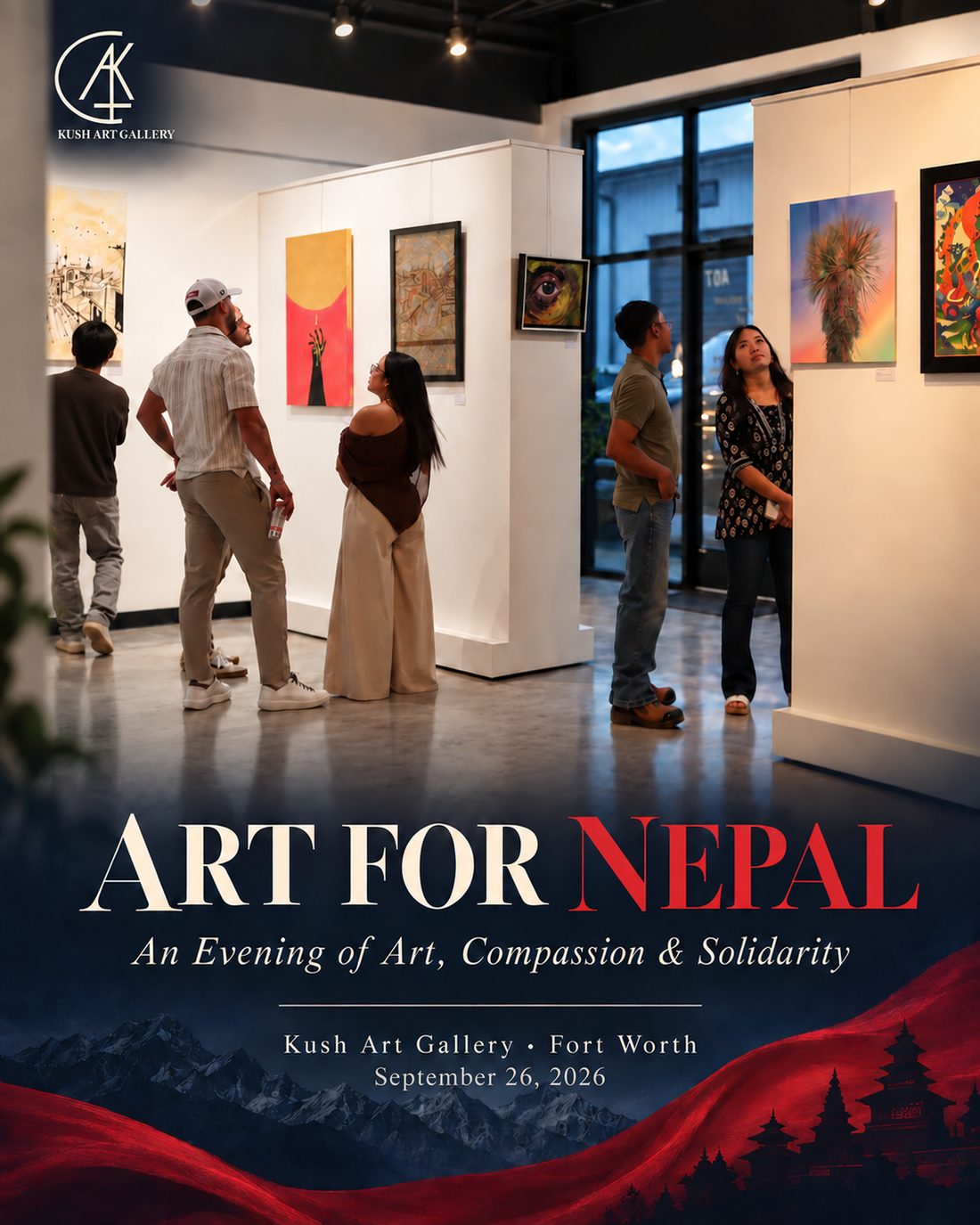 Art for Nepal poster: guests looking at paintings in Kush Art Gallery, under the title Art for Nepal — An Evening of Art, Compassion & Solidarity, Kush Art Gallery, Fort Worth, September 26, 2026.
