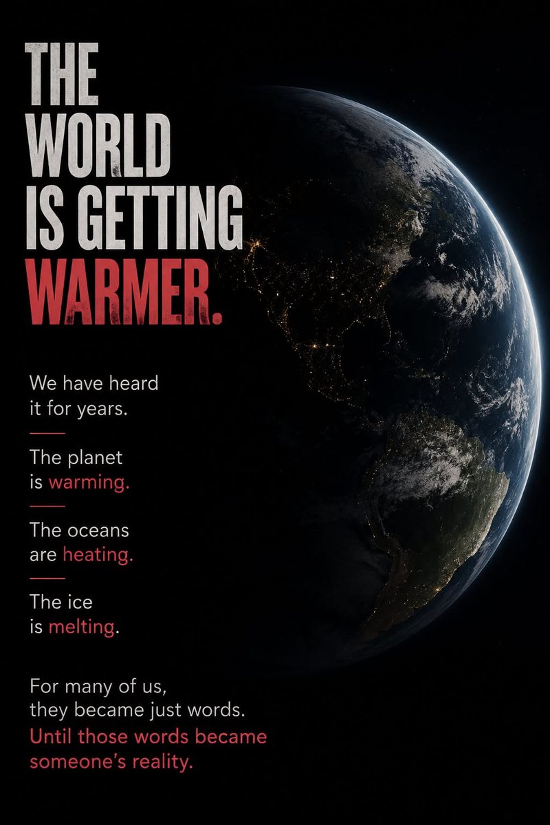 Campaign poster: the Earth seen from space on a black ground, beneath the words “The world is getting warmer.”